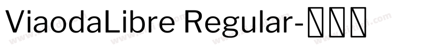 ViaodaLibre Regular字体转换